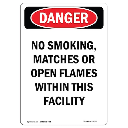 OSHA Danger, Portrait No Smoking W/in This Facility, 24in X 18in Rigid Plastic
